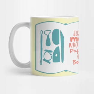 Just a man who loves pottery and books Mug